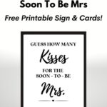 Best Free Printable Guess How Many Kisses For The Soon To Be Mrs Bridal Shower Game