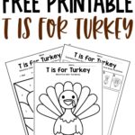 Free Printable T Is For Turkey Letter T Worksheets
