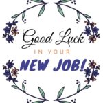 Good Luck Message With Floral Wreath For New Job Celebration