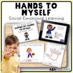Keeping My Hands To Myself Social Story ABA In School