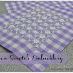 Quiltscapes Hand Stitchery Chicken Scratch Embroidery