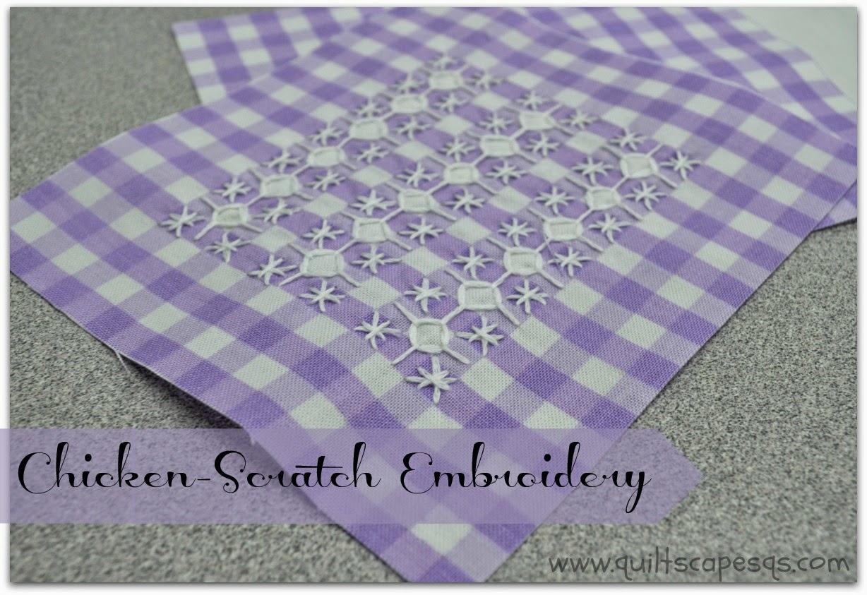 Quiltscapes Hand Stitchery Chicken Scratch Embroidery 