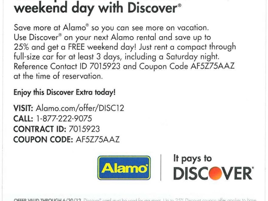 Save 25 And Receive A Free Weekend Day With Alamo And Discover Card InACents