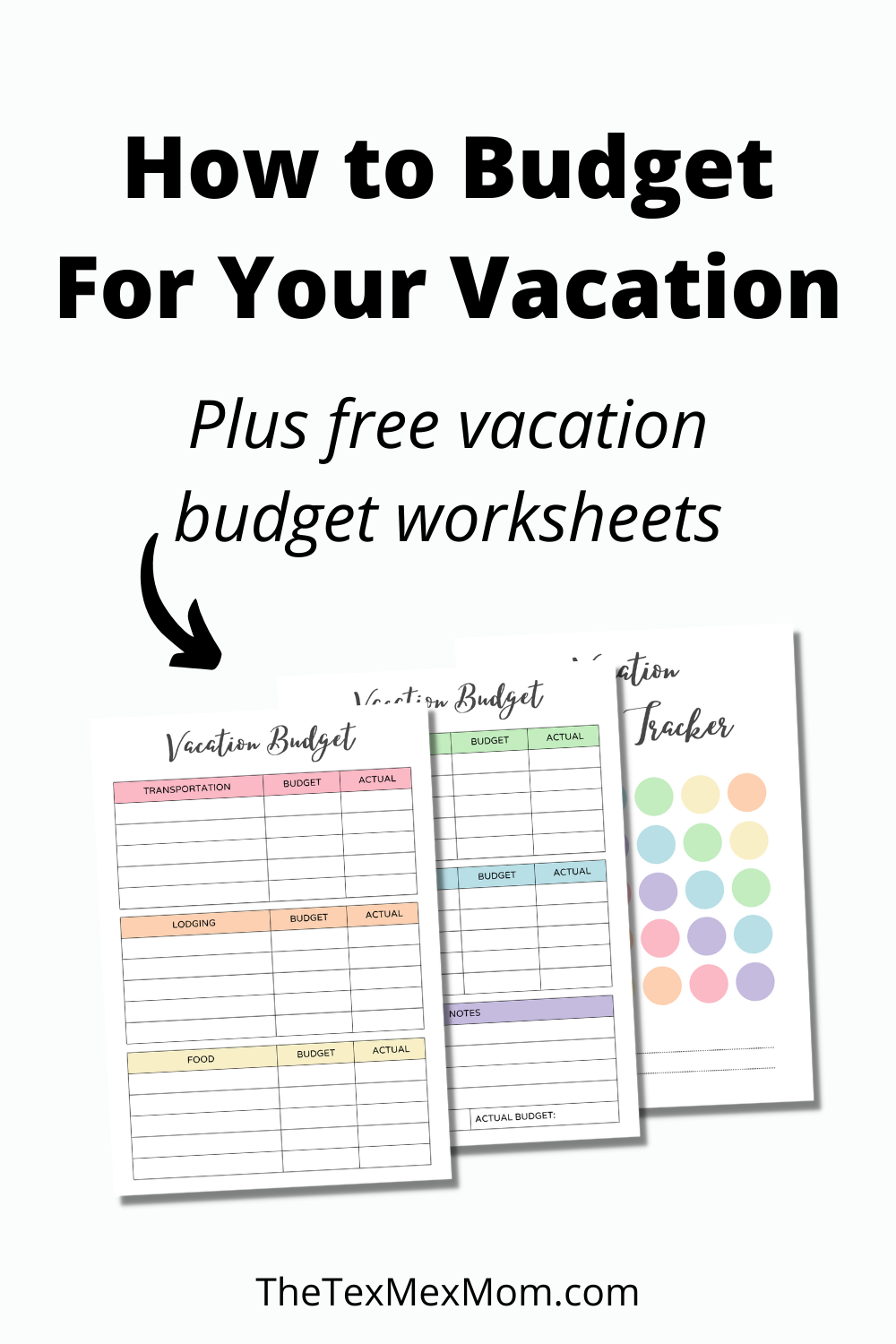 Vacation Budget Planner Worksheet Free Printable The Tex Mex Mom