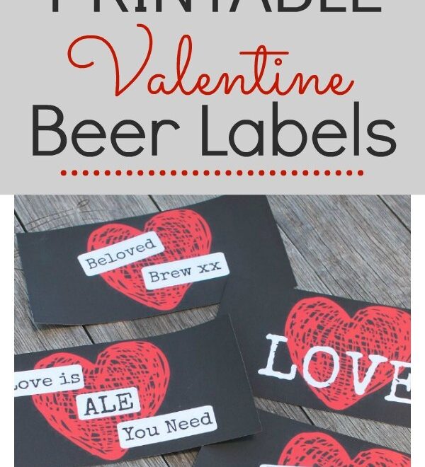 Valentines Day Beer Labels The Perfect Gift Your Man Will Love